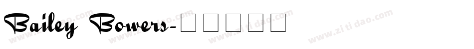 Bailey Bowers字体转换